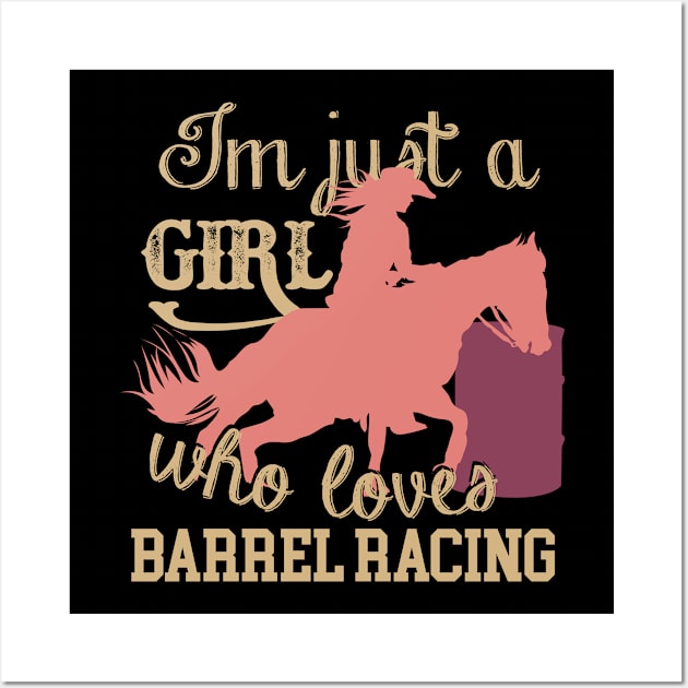 Cowgirl who loves Barrel Racing Wall Art by Gold Wings Tees